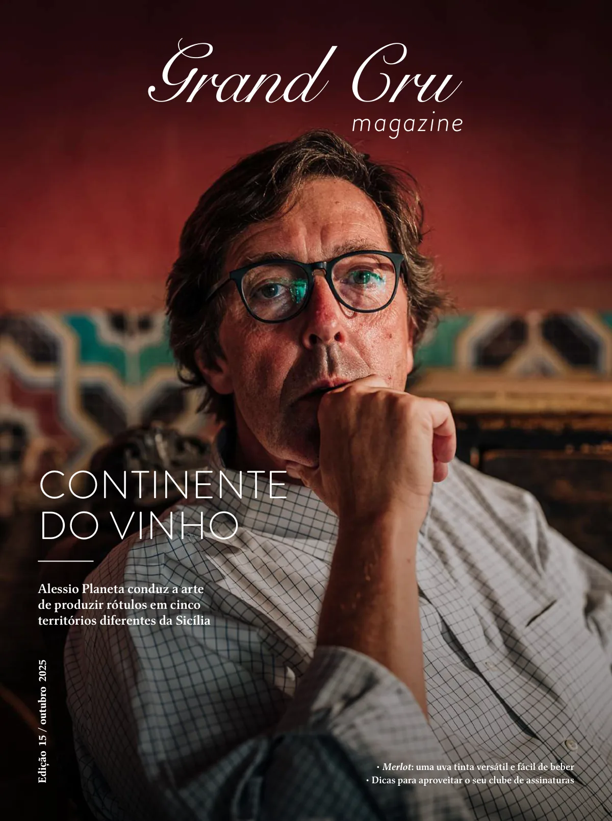 Capa Revista Grand Cru — Outubro 2025: Continente do vinho